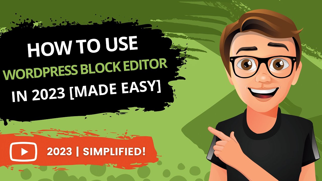 'Video thumbnail for How To Use WordPress Block Editor 2023 [MADE EASY]'