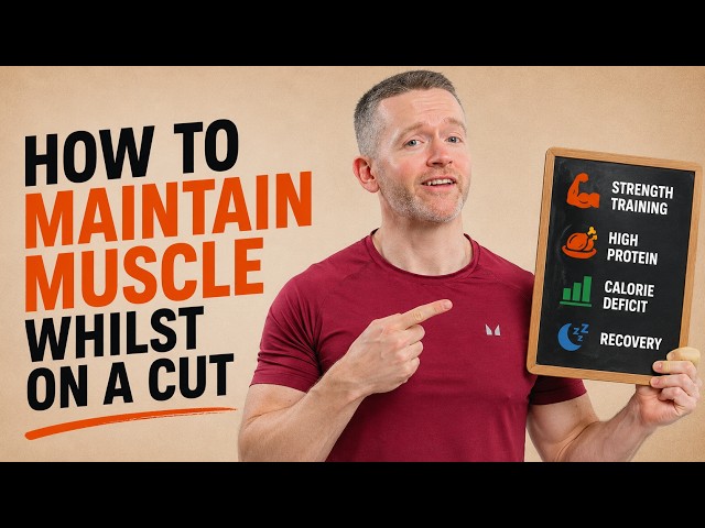 Video thumbnail for How to maintain muscle whilst on a cut!