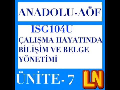 Video thumbnail for ISG104U Çalışma Hayatında Bilişim ve Belge Yönetimi Ünite 7