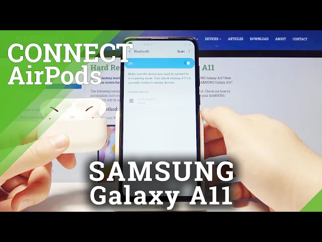 Video thumbnail for How to Connect AirPods to Samsung Galaxy A11?