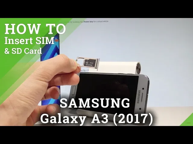 Video thumbnail for How to Insert SIM and SD in SAMSUNG Galaxy A3 (2017) - Set Up SIM & SD |HardReset.Info