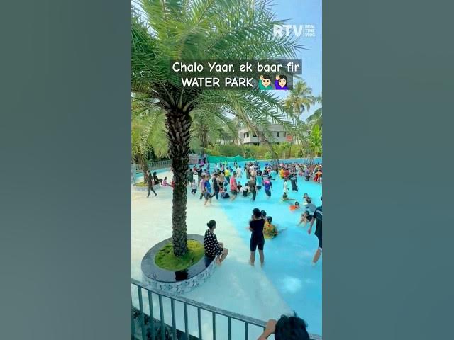 Video thumbnail for chalo once more 😁 #waterpark #trending #viral