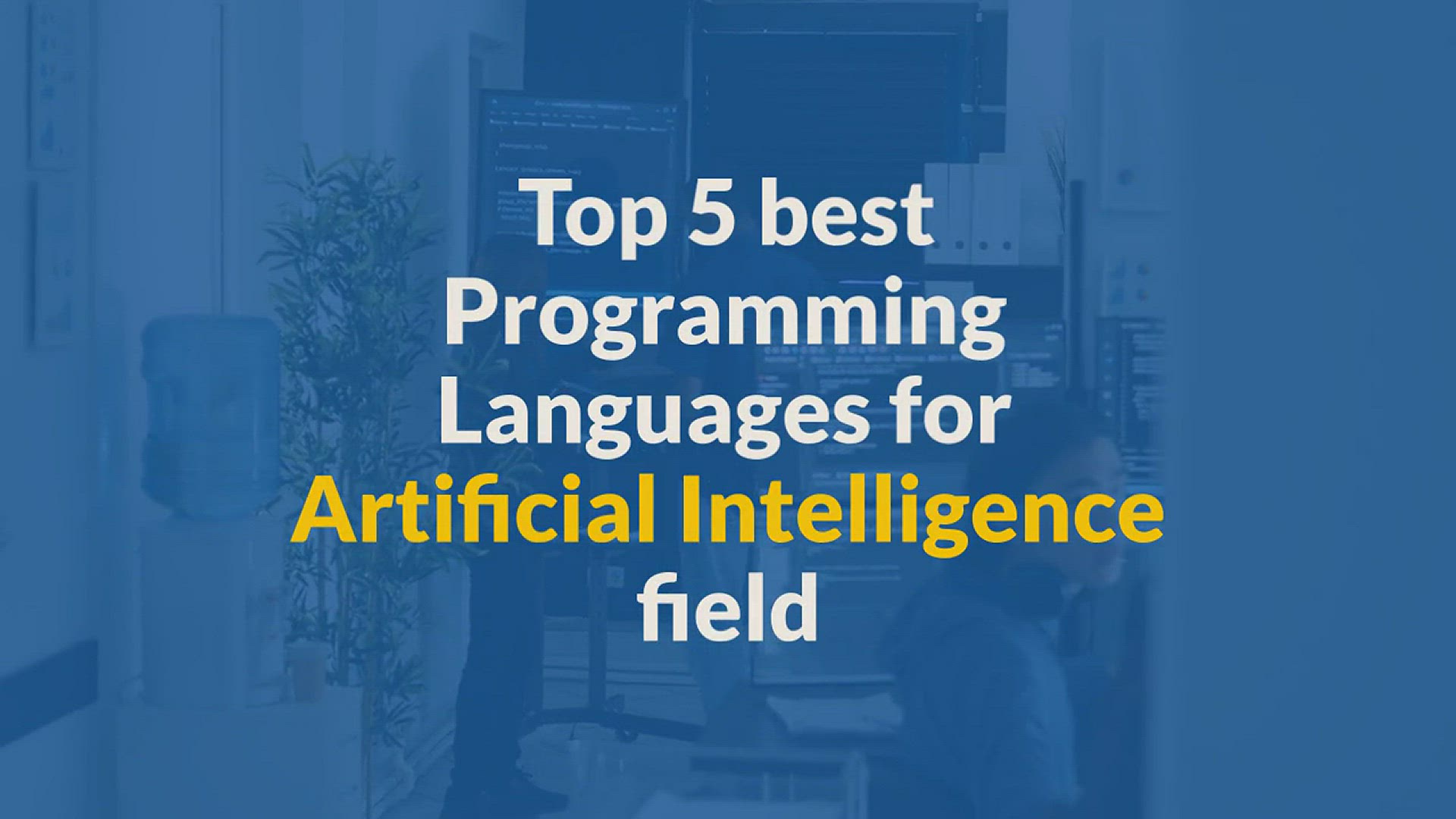 'Video thumbnail for Top 5 best Programming Languages for Artificial Intelligence field'