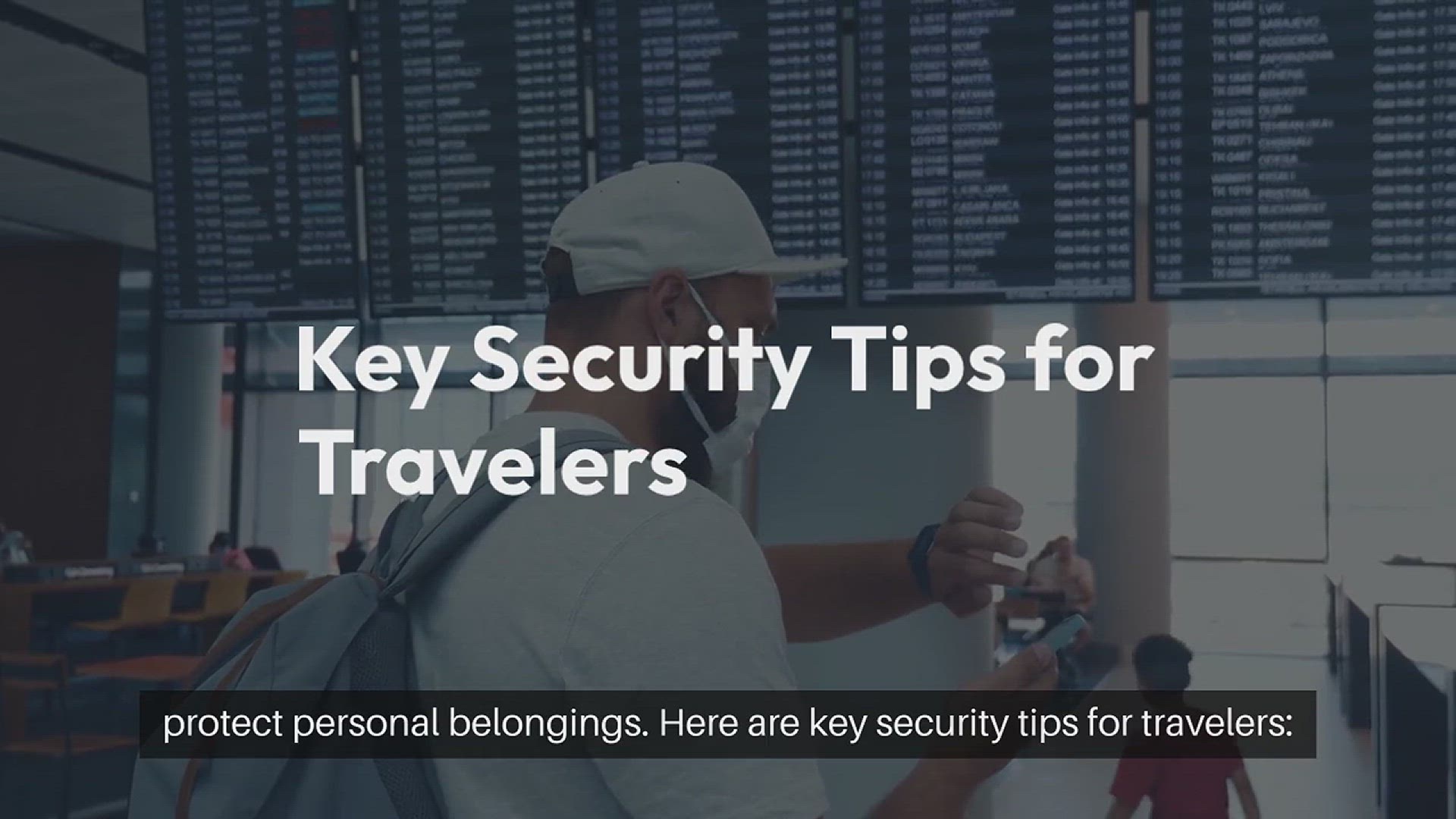 Video thumbnail for Security Tips for Travelers