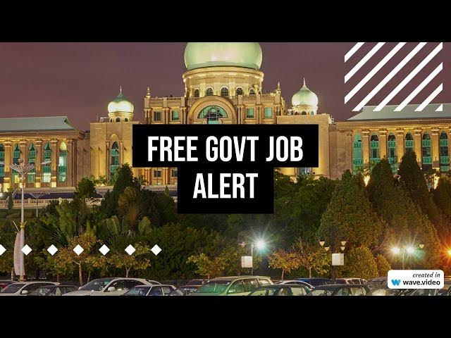 Video thumbnail for Welcome to Free Govt Job Alert: Your Ultimate Resource for Government Job Vacancies