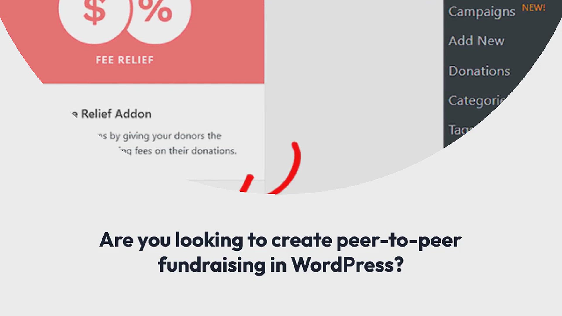 'Video thumbnail for How to Create Peer-to-Peer Fundraising in WordPress (Step by Step)'