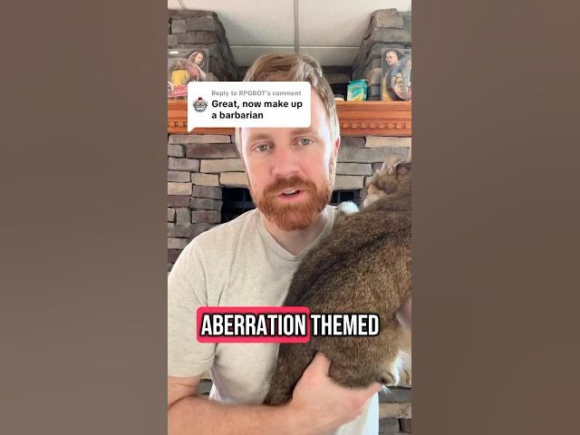 Video thumbnail for An aberration barbarian would be really fun