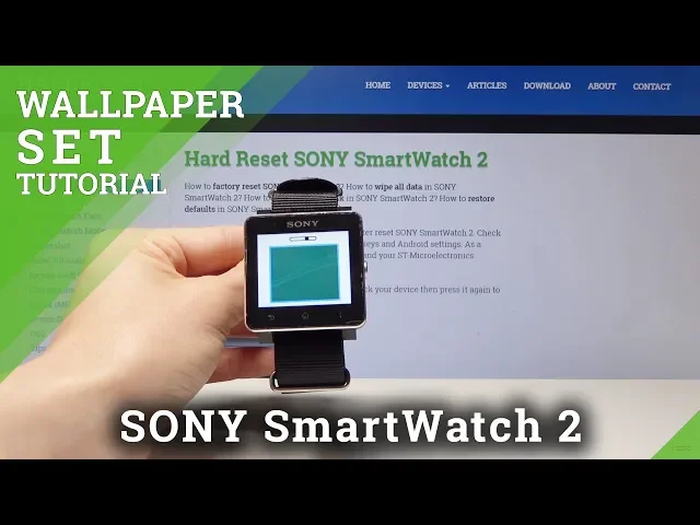 Video thumbnail for How to Change Wallpaper in SONY SmartWatch2 - Update Desktop Look