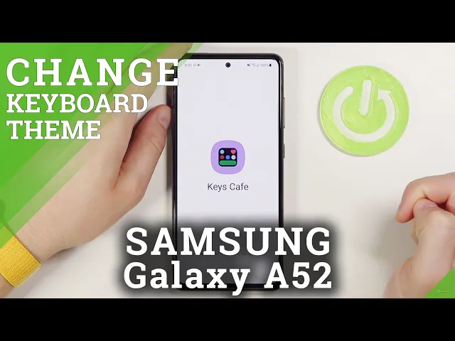 Video thumbnail for How to Install Keys Cafe Samsung Keyboard Theme on SAMSUNG Galaxy A52