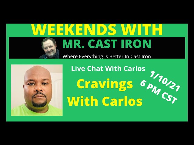 Video thumbnail for Mr. Cast Iron Interviews Cravings With Carlos