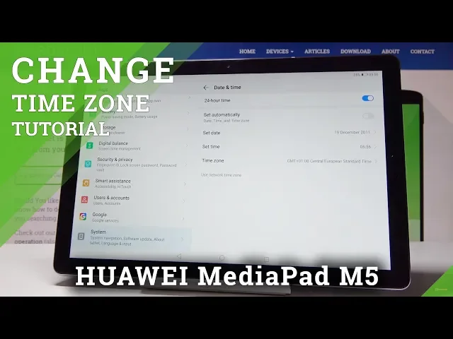 Video thumbnail for How to Change Date in HUAWEI MediaPAD M5 - Set Up Time Zone