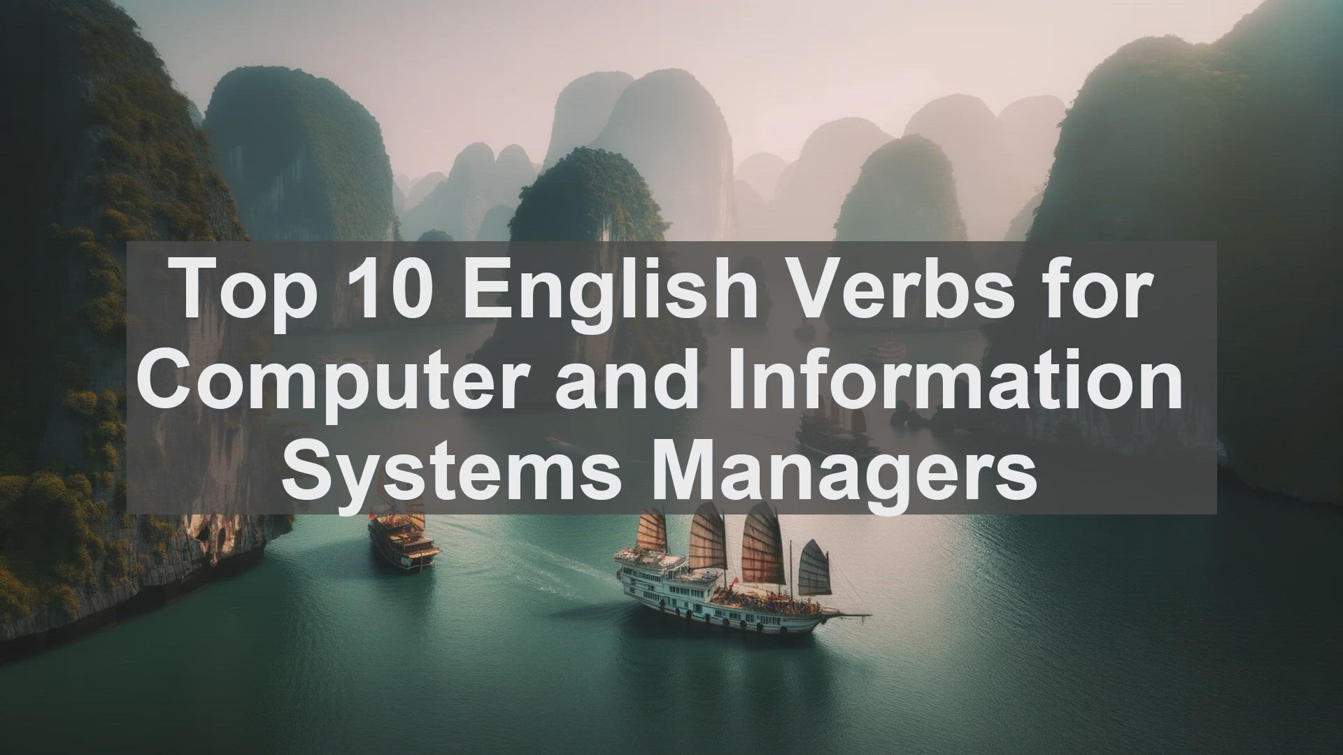 'Video thumbnail for Top 10 English Verbs for Computer and Information Systems Managers'