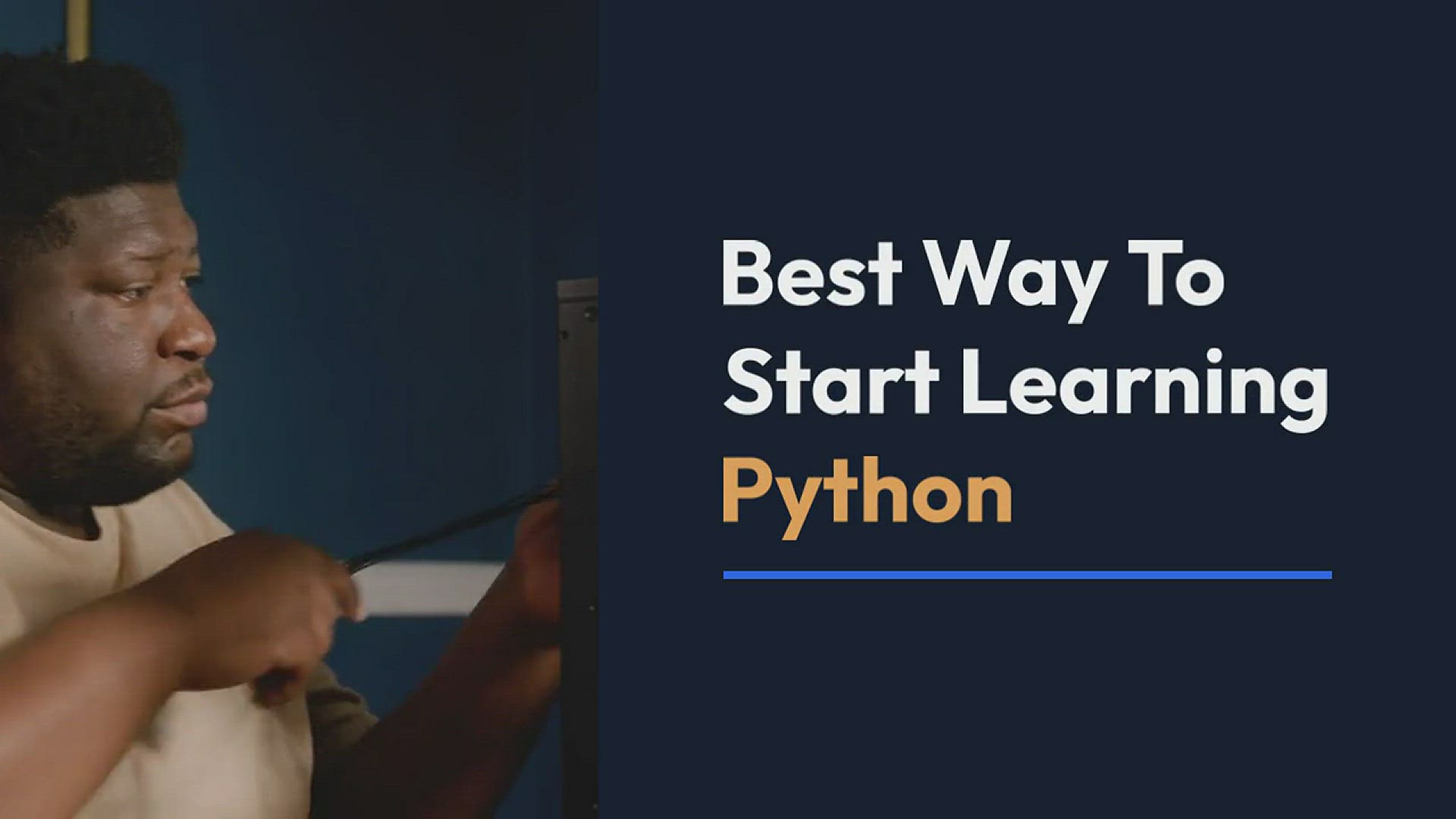 'Video thumbnail for Best Way To Start Learning Python'