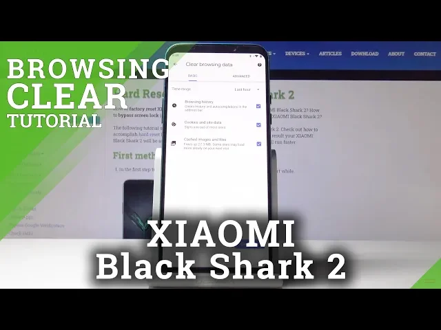 Video thumbnail for How to Clear Browser on Xiaomi Black Shark 2 –  Erase Cookies / History