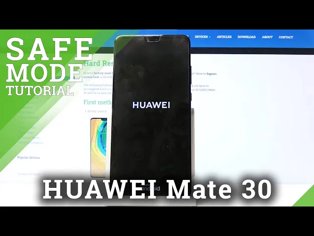 Video thumbnail for Safe Mode HUAWEI Mate 30