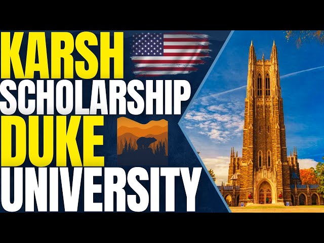 Video thumbnail for Karsh International Scholarship Program at Duke University (2025) | Study in the United States
