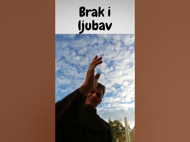 Video thumbnail for Fra Bože Radoš Bračna ljubav brak
