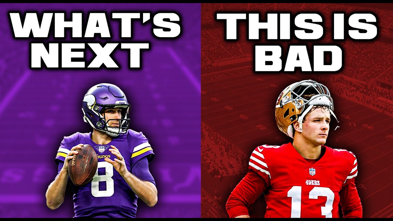 Video thumbnail for The Biggest Week 8 Takeaways! What's Next For The Minnesota Vikings & San Francisco 49ers?