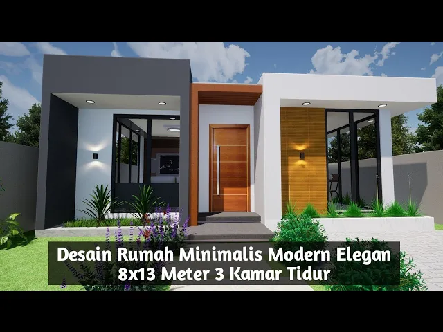 'Video thumbnail for Desain Rumah 1 Lantai Minimalis Modern Elegan 8x13 Dengan 3 Kamar Tidur'