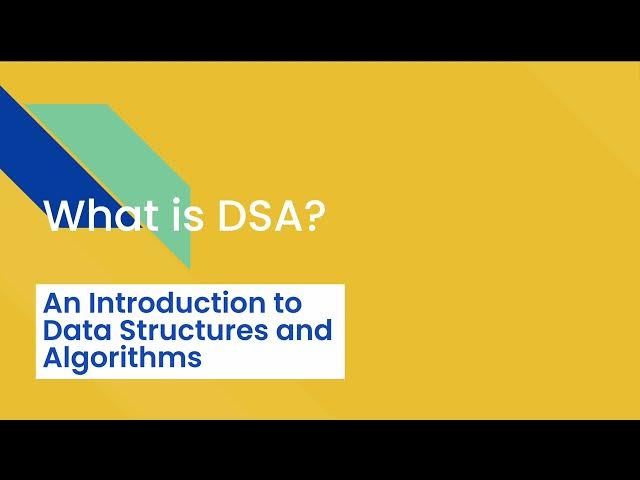 Video thumbnail for DSA Introduction | Data Structures and Algorithm