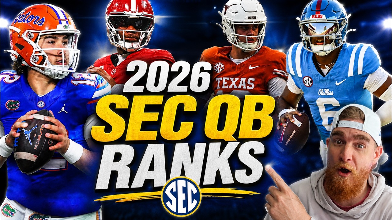 Video thumbnail for Top SEC QBs Power Rankings 2026 - Who Belongs, Who Doesn't
