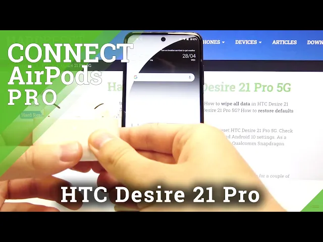Video thumbnail for AirPods Pro – HTC Desire 21 Pro 5G and Headphones Pairing