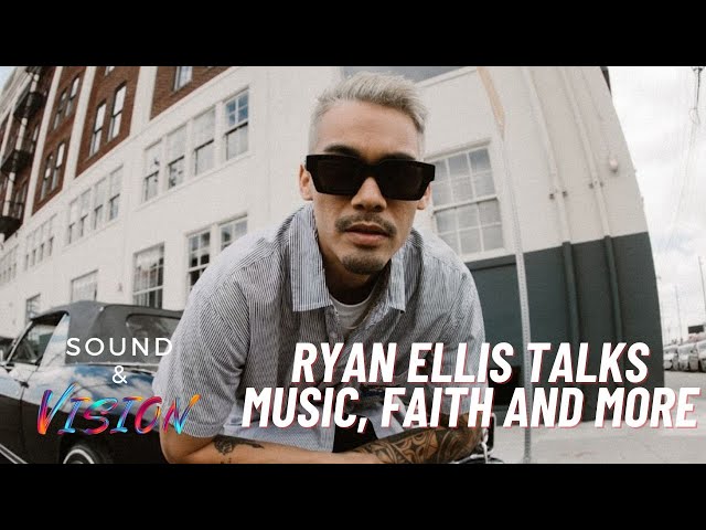 Video thumbnail for Ryan Ellis Talks Music, Faith and More on Sound & Vision