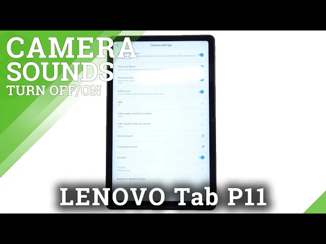 Video thumbnail for How to Turn Off Shutter Sound – Camera Settings on LENOVO Tab P11