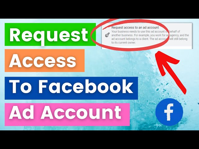 Video thumbnail for How To Request Access To A Facebook Ad Account? [in 2025]