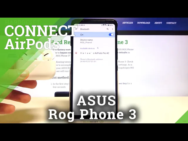 Video thumbnail for How to Pair AirPods to ASUS ROG Phone 3?