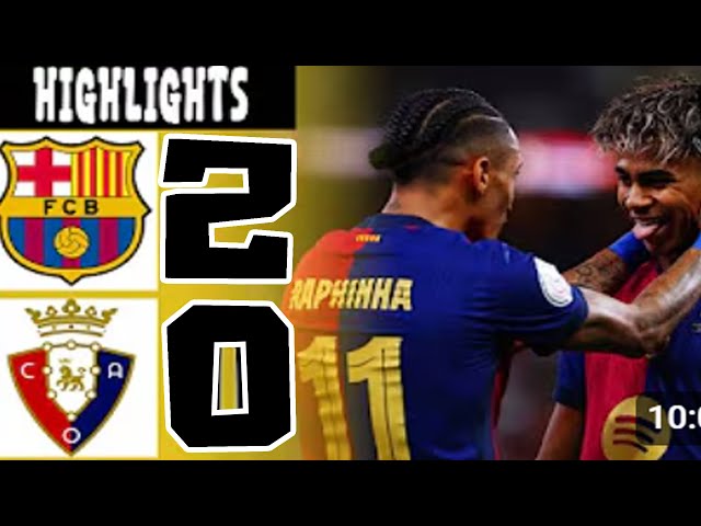 Video thumbnail for Barcelona vs Osasuna 2-0 All Goals and Highlights Football | Laliga EA Sports 2025