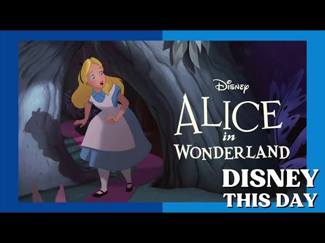Video thumbnail for Alice in Wonderland  | DISNEY THIS DAY | July 28, 1951
