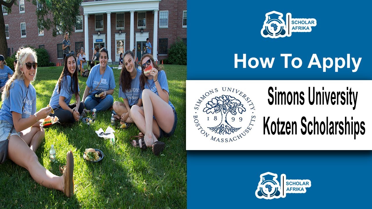 Video thumbnail for Simmons University Kotzen Scholarships 2024