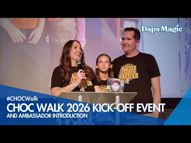 Video thumbnail for CHOC Walk 2026 Kick-Off Event and Ambassador Introduction 4K