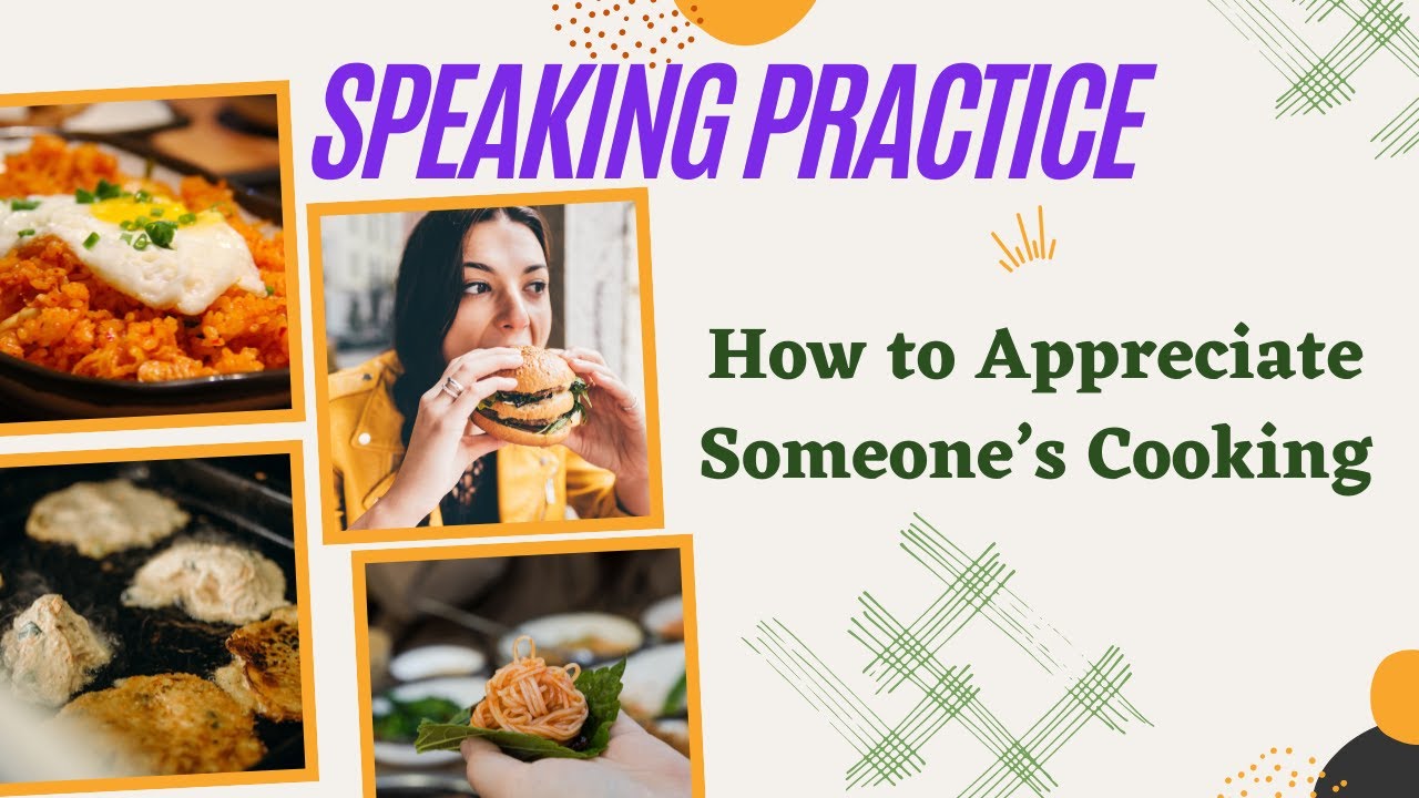 'Video thumbnail for How to Appreciate Someone’s Cooking'