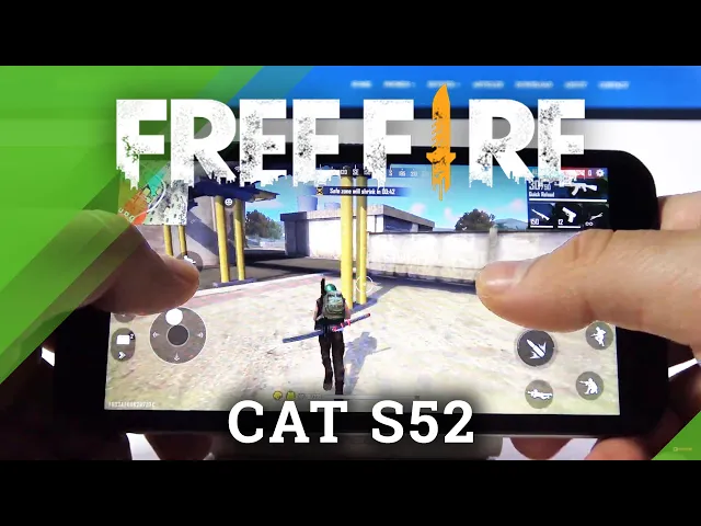 Video thumbnail for Check Gaming Quality Test on CAT S52 - Garena Free Fire Gameplay