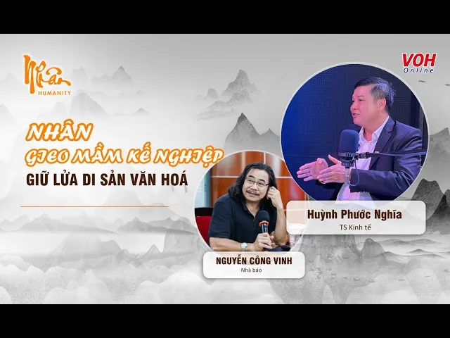 Video thumbnail for Vai Trò Của Gia Đình Trong Xây Dựng Nhân Cách Và Kế Thừa Gia Nghiệp | Nhân Humanity