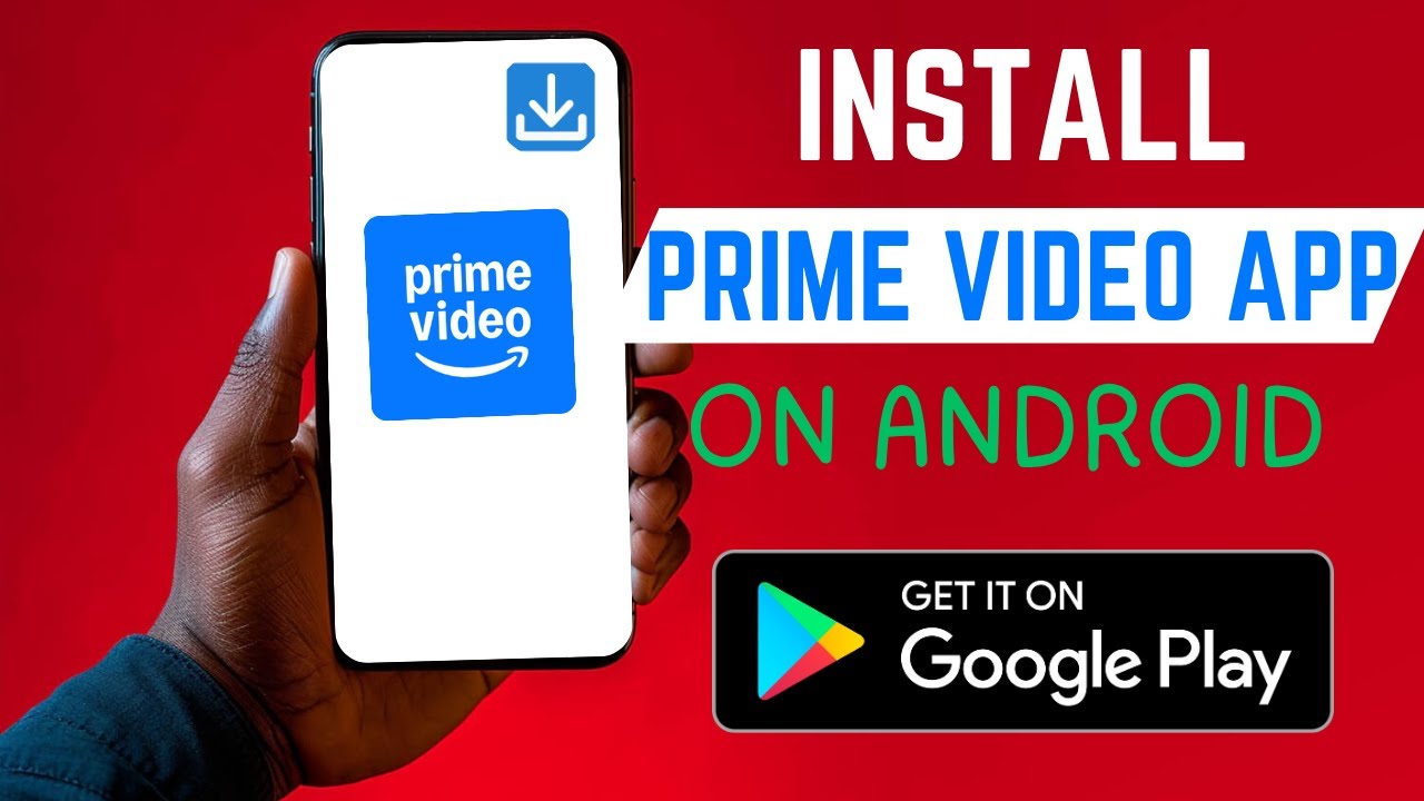 Video thumbnail for How To Install The Right Prime Video App On Android Smartphone