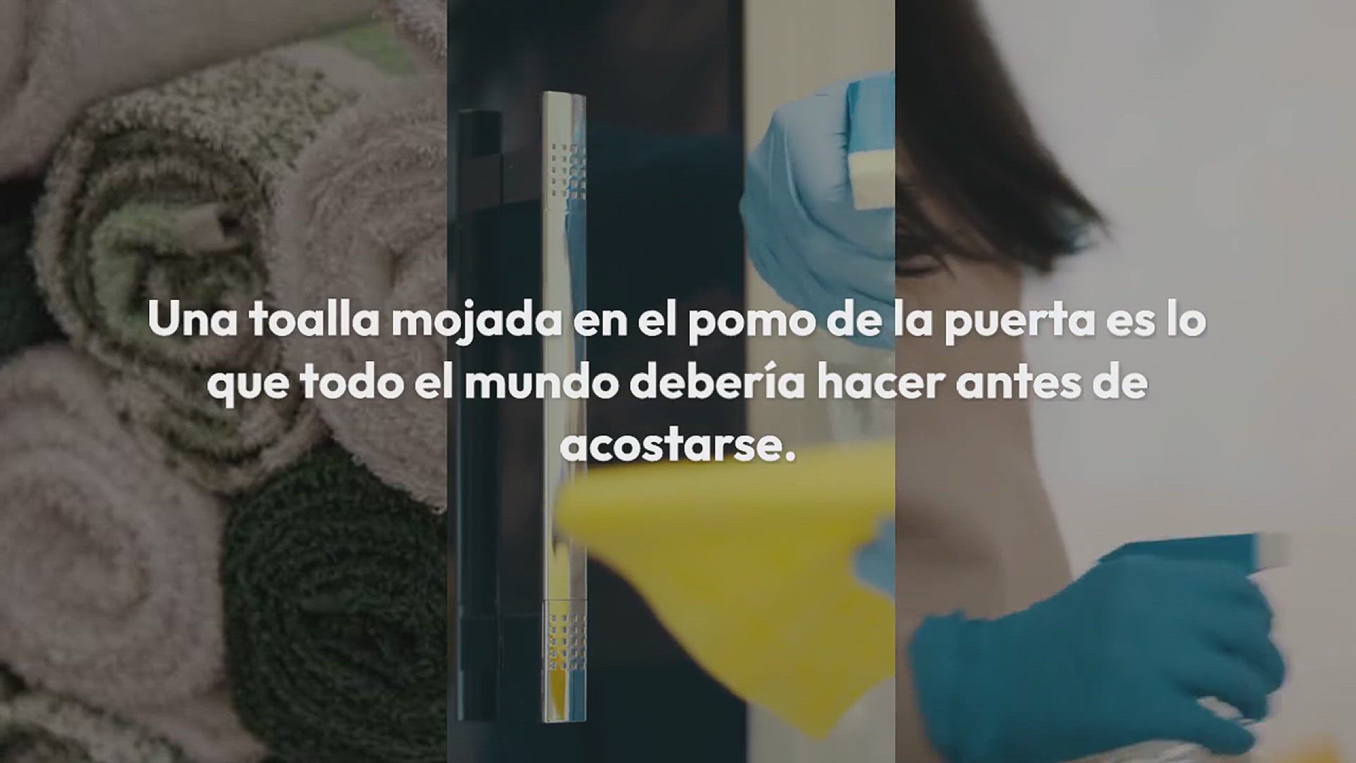 Video thumbnail for Por eso pon una toalla mojada en el mango antes de acostarte.