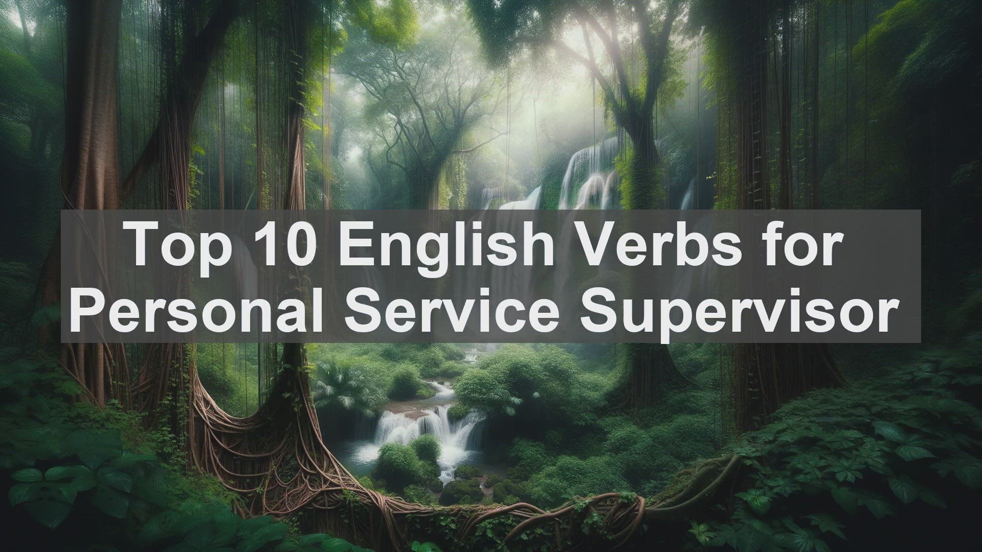'Video thumbnail for Top 10 English Verbs for Personal Service Supervisor'