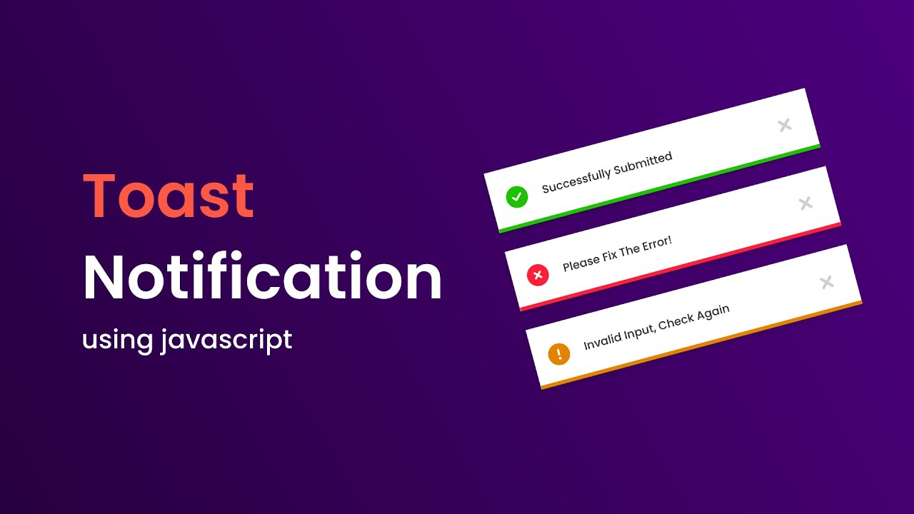 'Video thumbnail for How To Make Toast Notification or Snack Bar For Website Using HTML CSS JavaScript'