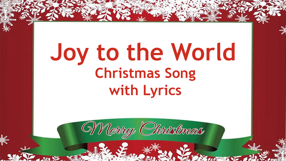 'Video thumbnail for Joy to the World Christmas Song With Lyrics'