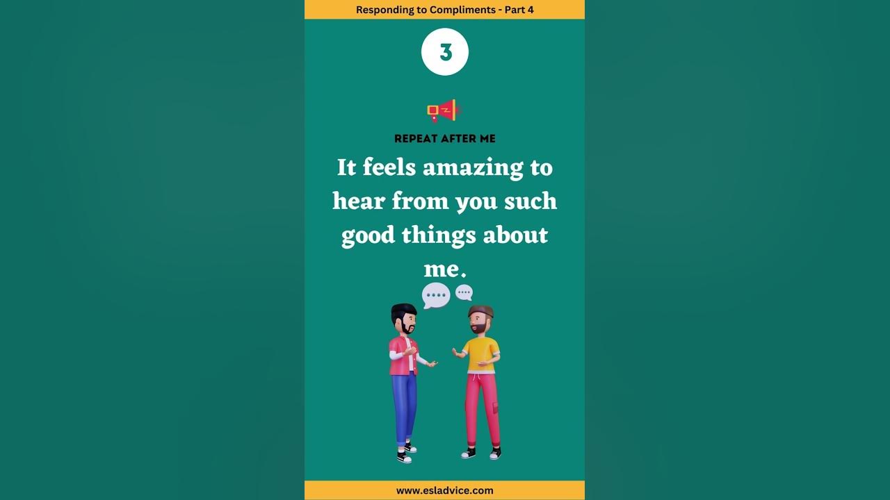 'Video thumbnail for 7 Smart Ways of Responding to Compliments in English - Part 4 ||  Spoken English || ESL Advice'