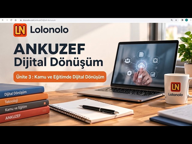 Video thumbnail for Ankuzef Dijital Dönüşüm Ünite 3 Deneme Sınavı