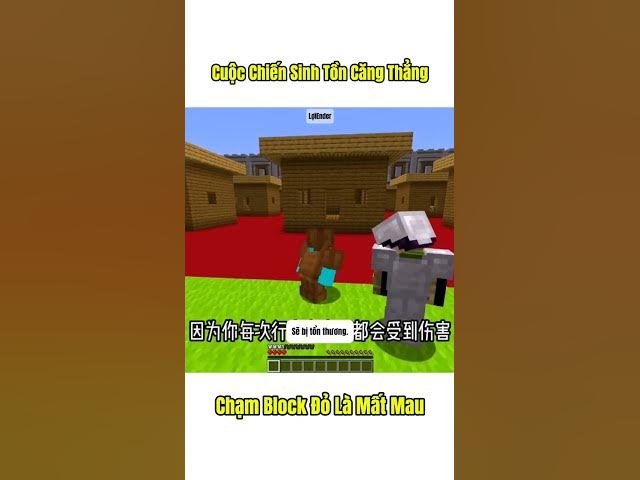 Video thumbnail for Tập 1 Cuộc Chiến Sinh Tồn Căng Thẳng Chạm Vào Block Đỏ Là Mất máu #shorts