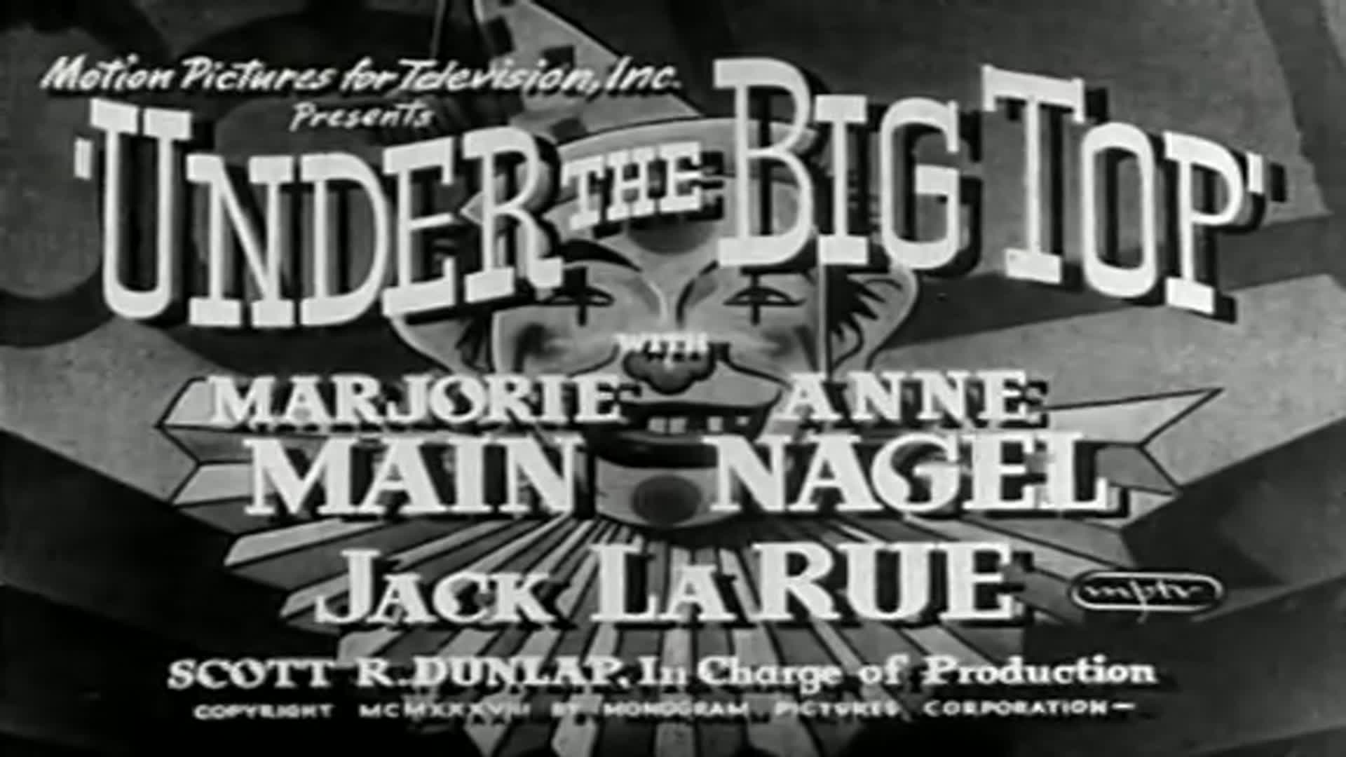 Video thumbnail for Under the Big Top (1938)