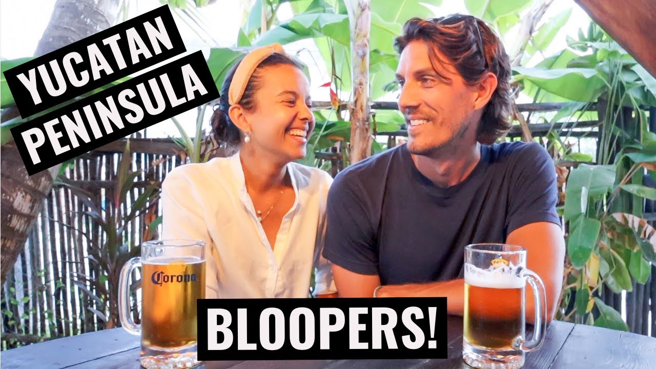 Video thumbnail for BLOOPERS FROM THE YUCATAN PENINSULA & Behind The Scenes Content!