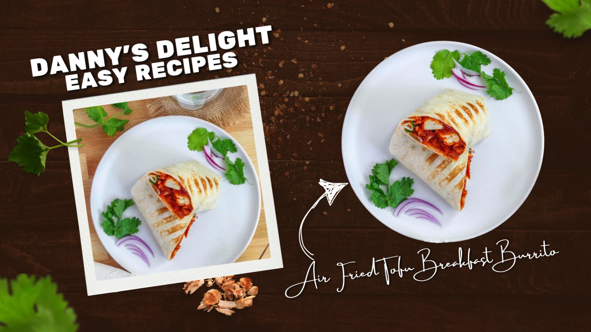 'Video thumbnail for Air-Fried Tofu Breakfast Burrito'