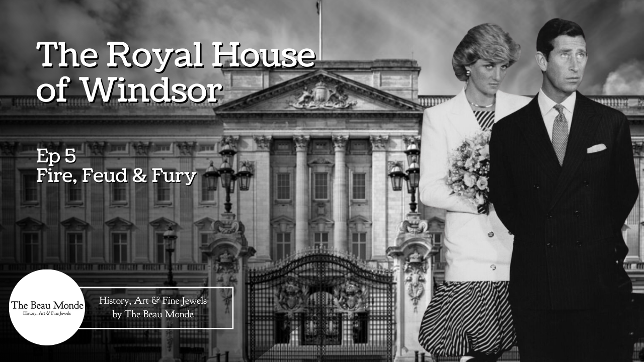 'Video thumbnail for The Royal House Of Windsor - Ep 5 - Fire, Feud & Fury '