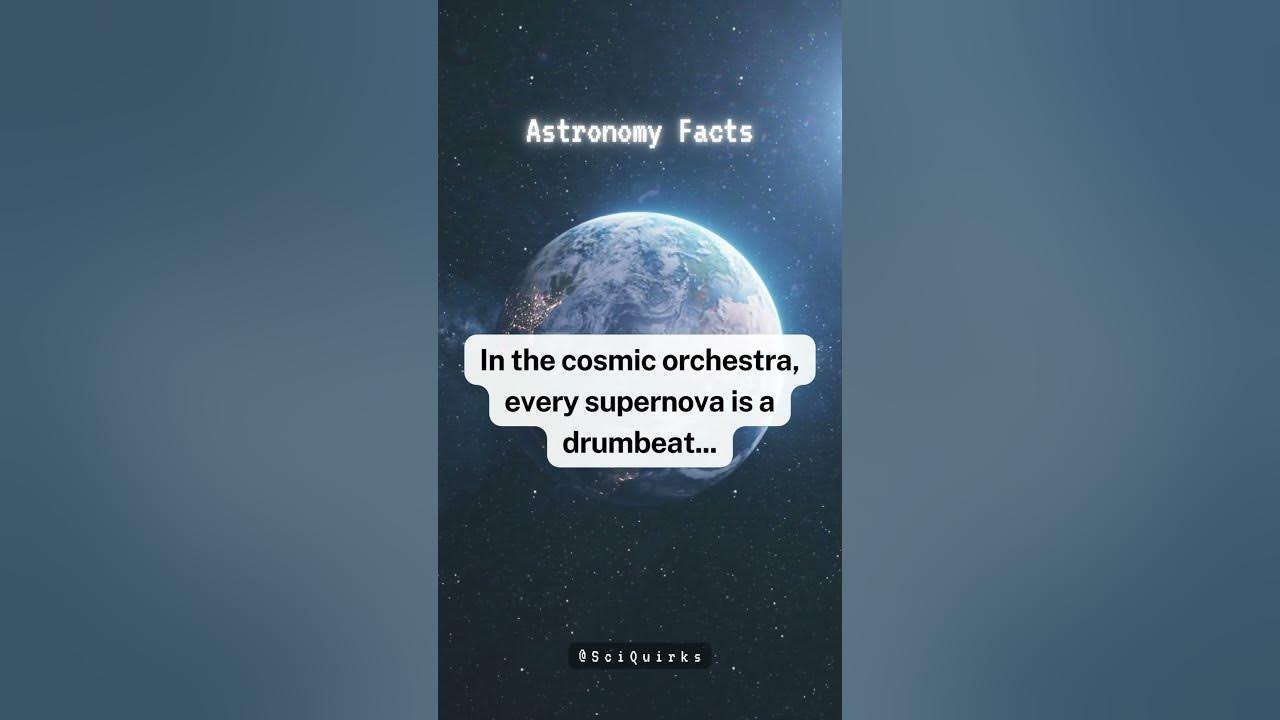 Video thumbnail for Cosmic Orchestra | Supernova | time | #shorts #facts #science #quotes
